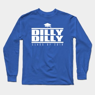 Dilly Dilly 2018 Long Sleeve T-Shirt